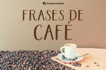 Imagem do post relacionado: Frases de Café